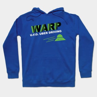 Warp UFO Uber Driving Hoodie